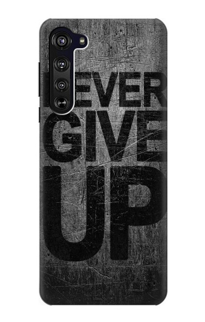 S3367 Never Give Up Case For Motorola Edge