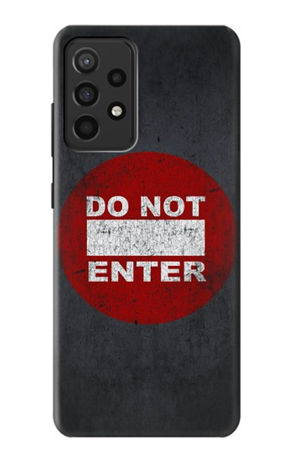 S3683 Do Not Enter Case For Samsung Galaxy A52, Galaxy A52 5G