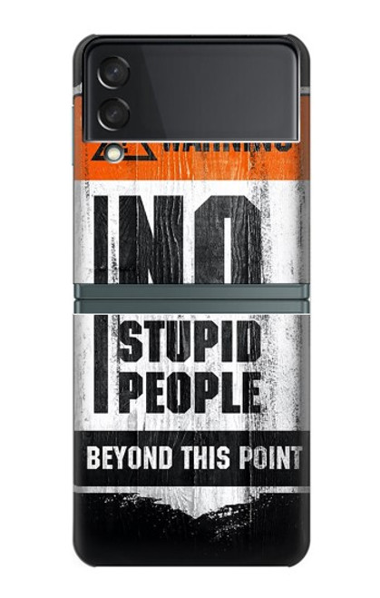 S3704 No Stupid People Case For Samsung Galaxy Z Flip 3 5G