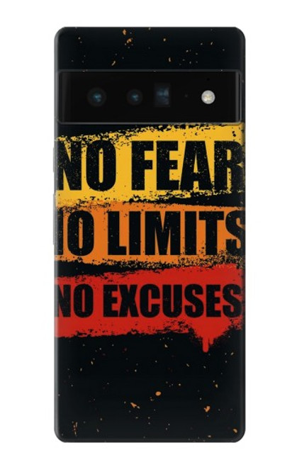 S3492 No Fear Limits Excuses Case For Google Pixel 6 Pro