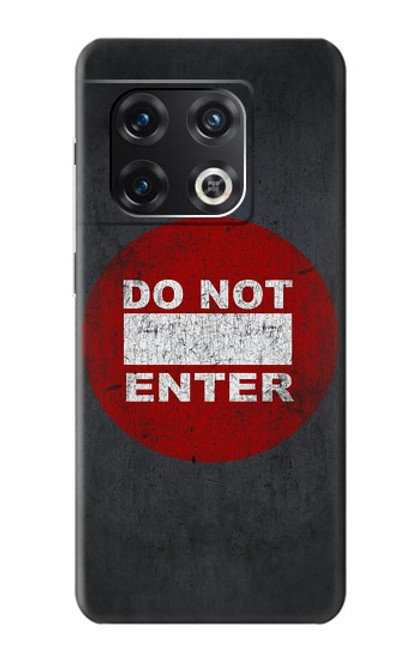 S3683 Do Not Enter Case For OnePlus 10 Pro