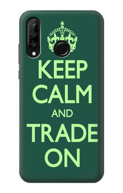 S3862 Keep Calm and Trade On Case For Huawei P30 lite