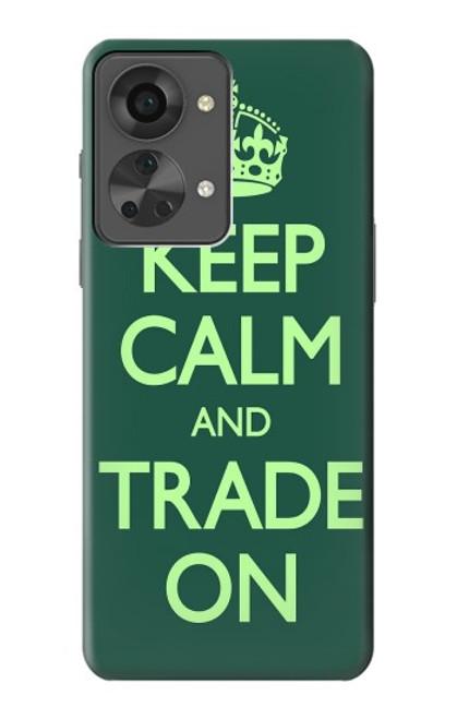 S3862 Keep Calm and Trade On Case For OnePlus Nord 2T