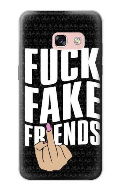 S3598 Middle Finger Fuck Fake Friend Case For Samsung Galaxy A3 (2017)