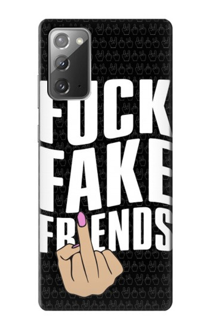 S3598 Middle Finger Fuck Fake Friend Case For Samsung Galaxy Note 20