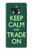 S3862 Keep Calm and Trade On Case For Note 9 Samsung Galaxy Note9