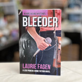 book cover with hand holding microphone and title "Bleeder" in white across the top