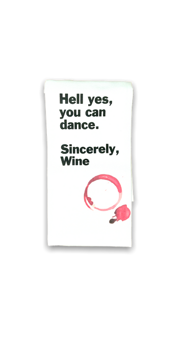 white dishtowel with black lettering and red wine glass stain