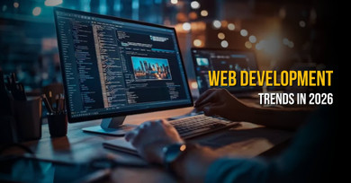 Top Web Development Trends Businesses Should Watch 2026