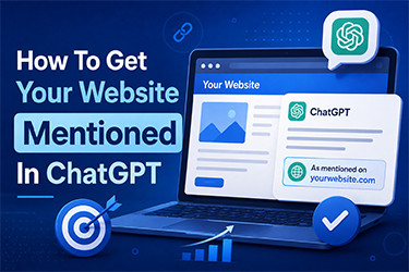 How To Get Your Website Mentioned In ChatGPT