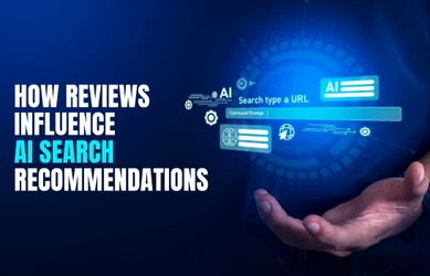How Reviews Influence AI Search Recommendations