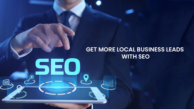 Proven Local SEO Strategies to Drive More Leads for Your Business