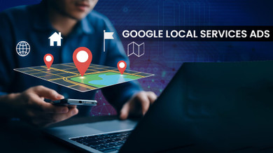 Google Local Services Ads: How They Work & Why Your Business Needs Them