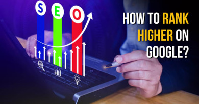 How To Rank Higher on Google – SEO Services in Texas