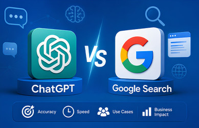 ChatGPT vs Google Search: Everything Businesses Should Know