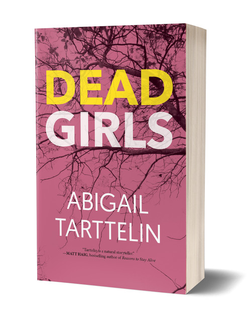 Dead Girls [signed] by Abigail Tarttelin