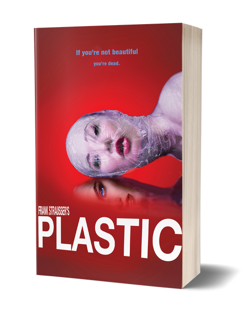 Plastic by Frank Strausser