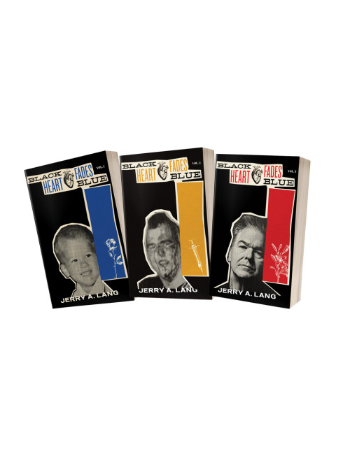 Black Heart Fades Blue Three-Volume Bundle [signed] by Jerry A. Lang