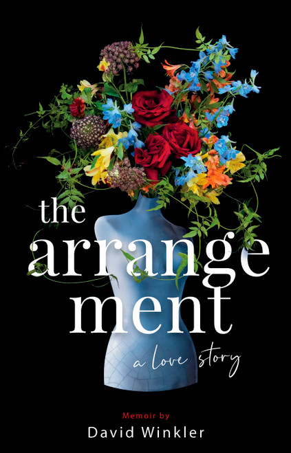 The Arrangement: A Love Story [signed] by David Winkler