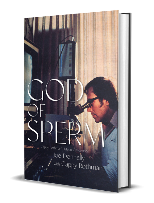 God of Sperm [signed] by Joe Donnelly with Cappy Rothman