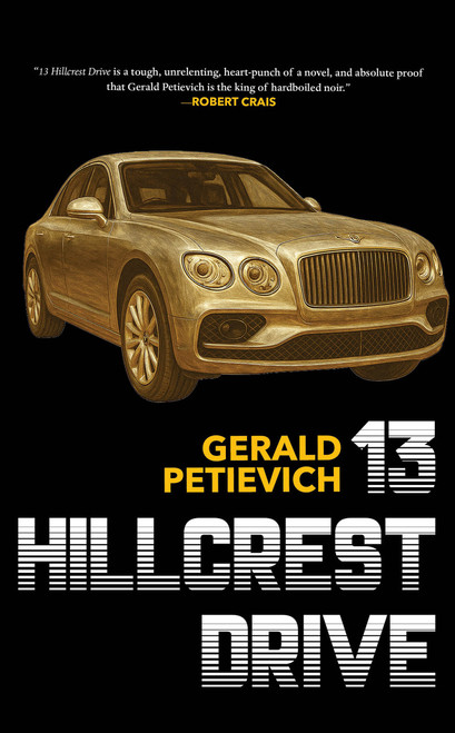 13 Hillcrest Drive by Gerald Petievich [e-book]