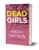 Dead Girls [signed] by Abigail Tarttelin