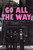 Go All The Way: A Literary Appreciation of Power Pop by Paul Myers and S. W. Lauden
