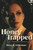 Honey Trapped: Sex, Betrayal, and Weaponized Love by Henry R. Schlesinger