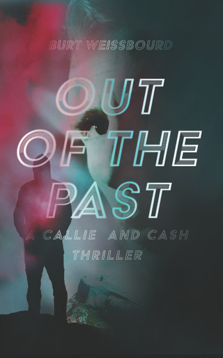 Out of the Past by Burt Weissbourd