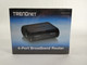 New TRENDnet TW100-S4W1CA 4-Port Broadband Router