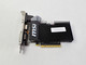 Lot of 2 MSI Nvidia GeForce GT 710 1 GB DDR3 PCI Express x8 Desktop Video Card