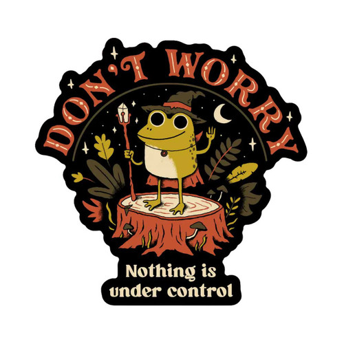 Don't Worry Sticker