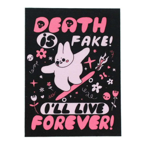 Death Is Fake Sticker