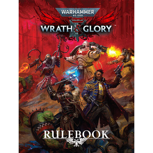 Warhammer 40k Wrath & Glory RPG: Core Rulebook