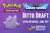 Pokemon Ditto Draft (Chaos Rising)