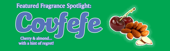 Featured Fragrance | Week of Feb. 16, 2025: Covfefe!