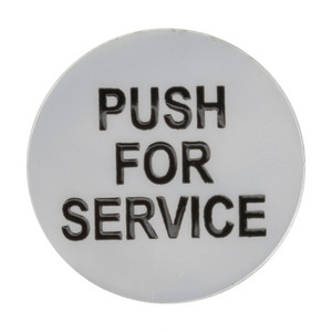 PUSH TO SERVICE STICKER