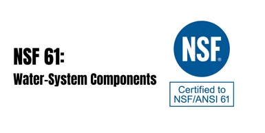 NSF 61: Verify Water-System Components