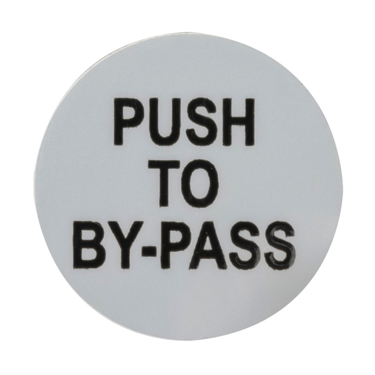 PUSH TO BYPASS STICKER