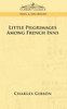Little Pilgrimages Among French Inns