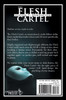 The Flesh Cartel, Season 1