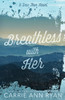 Breathless With Her - Special Editions