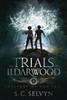 The Trials of Ildarwood