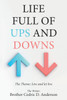 Life Full of Ups and Downs