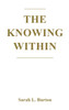 The Knowing Within