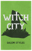 WITCH CITY
