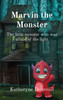 Marvin the Monster