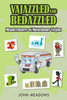 Vajazzled and Bedazzled