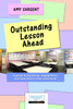 Outstanding Lesson Ahead