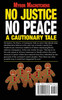No Justice, No Peace